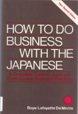 Buy HOW TO DO BUSINESS WITH THE JAPANESE :: FREE Shipping