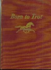 Buy Born to Trot :: 1950 HB :: FREE Shipping