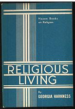 Buy RELIGIOUS LIVING : Hazen Books : 1947 HB FREE Shipping