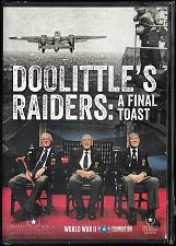 Buy DOOLITTLE'S RAIDERS: A FINAL TOAST World War II Documentary NEW DVD