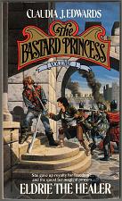 Buy THE BASTARD PRINCESS: VOLUME 1 - ELDRIE THE HEALER Claudia J. Edwards PAPERBACK