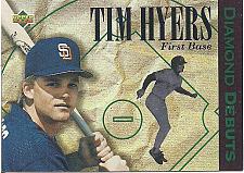 Buy 1994 Upper Deck #516 Tim Hyers Diamond Debuts