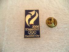 Buy Klagenfurt Candidate City Winter Olympics 2006. Official sport pin, badge