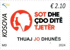 Buy Kosovo Stamps 2024. Today and Every Other Day. Against woman violence. Set MNH Buy Kosovo Stamps 2024. Today and Every Other Day. Against woman violence. Set MNH