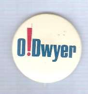 Buy New York Senate Candidate: O'Dwyer Political Campaign Button~18