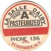 Buy New York Schoharie Milk Bottle Cap Name/Subject: La Salle Dairy Grade A Mi~428