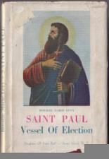 Buy SAINT PAUL :: Vessel Of Election :: 1947 HB w/ DJ :: FREE Shipping