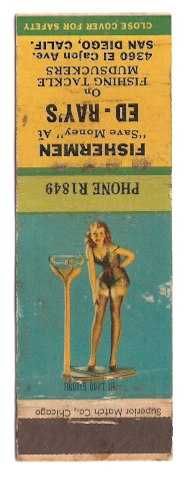 CA San Diego Matchcover Pin Up / Nudes / Girlie / Glamour Ed-Ray's Fishing~90
