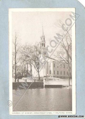 CT MIlford Postcard Church Of Christ Congregational Photo Type Card ct_box~1469