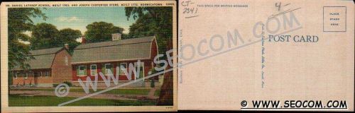 CT Norwich Postcard Dr Daniel Lathrop School Built 1783 & Joseph Carpenter~2341