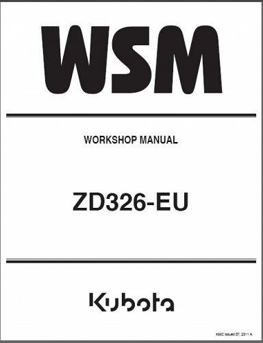 Kubota ZD326 Zero Turn Mower WSM Service Workshop Manual on a CD - ZD326-EU