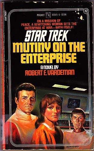 Star Trek #12 Mutiny on the Enterprise by Robert Vardeman 1983 paperback - Very Good