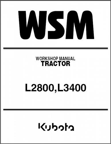 Kubota L2800 L3400 Tractor WSM Service Workshop Manual on a CD