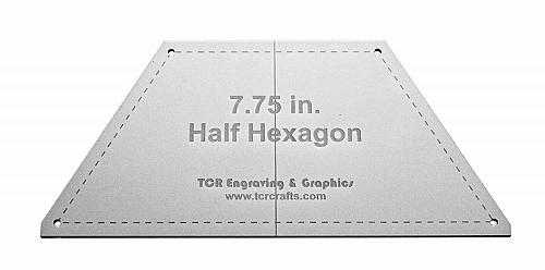 Half Hexagon 7.75" with Seam, Center Guideline & Guide Holes-Quilt Templates-