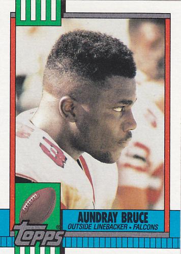 Aundray Bruce #474 - Falcons 1990 Topps Football Trading Card