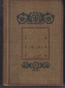 MENTONE, CAIRO, AND CORFU : Constance Woolson : 1896 HB :: FREE Shipping