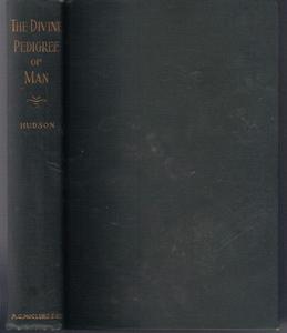 THE DIVINE PEDIGREE OF MAN :: 1904 HB :: FREE Shipping