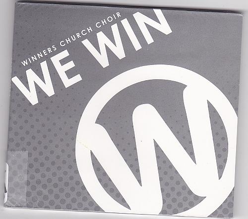 We Win by Winners Church Choir CD - Brand New