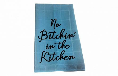 Blue Hand Towel Kitchen Funny No Bitchin Quote 15x25" Farmhouse Decor Dish Cloth