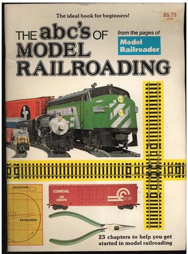 THE abc's OF MODEL RAILROADING 1982 FREE Shipping