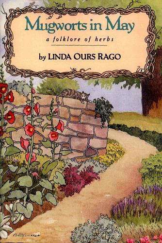 Mugworts In May: A Folklore of Herbs