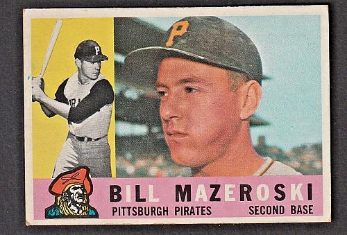 1960 Topps #55 Bill Mazeroski Pirates HOF NM-