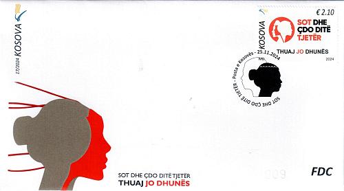 Kosovo Stamps 2024. Today and Every Other Day. Against woman violence. FDC MNH
