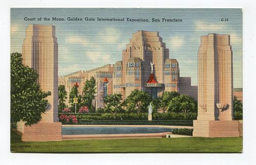 Court of the Moon, Golden Gate International Exposition, San Francisco