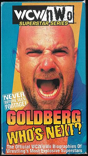 GOLDBERG WHO'S NEXT? Used VHS Video WCW-NWO Superstar Series