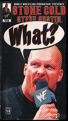STONE COLD STEVE AUSTIN - WHAT? World Wrestling Federation NEW VHS Video