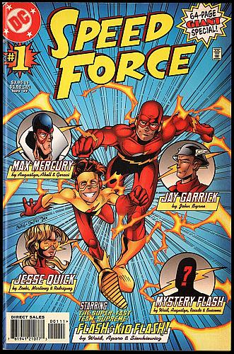 SPEED FORCE # 1 Flash Special - 64 Page Giant FIRST APPEARANCE Of Colbalt Blue