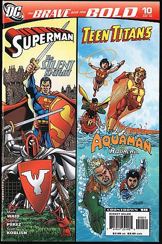 THE BRAVE AND THE BOLD # 10 Superman Teen Titans & Aquaman GEORGE PEREZ Art