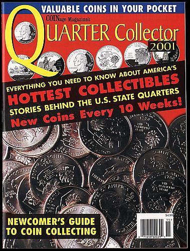 COINAge Magazine's QUARTER COLLECTOR 2001 MAGAZINE Coin Collecting Special