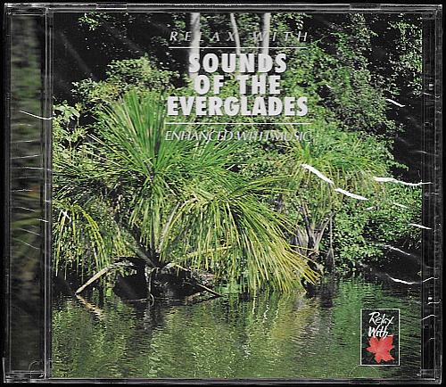 SOUNDS OF THE EVERGLADES Enhanced With Music NEW CD