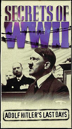 SECRETS OF WWII - ADOLF HITLER'S LAST DAYS Documentary USED VHS Video