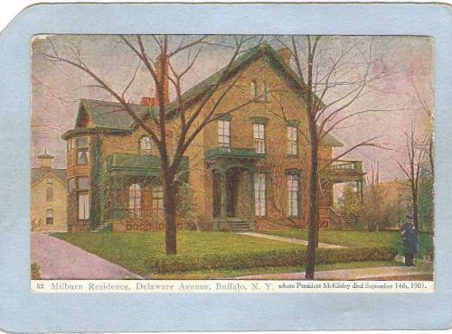 New York Buffalo Milburn Residence Delaware Ave Where pres McKinley Dies S~2569
