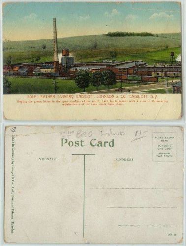 New York Endicott Endicott Johnson Co. Sole Leather Tannery Factory with C~114