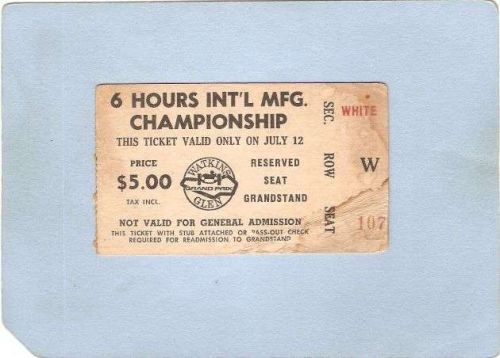 New York Watkins Glen Sport Auto Racing Ticket Stub 6 Hrs Intl Mfg Champio~249