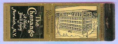 New York Norwich Matchcover Advertising The Chenango Hotel Norwich NY w/Ha~126