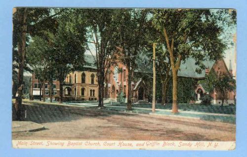 New York Sandy Hill Main St Showing Baptist Church Court House and Griffin~400