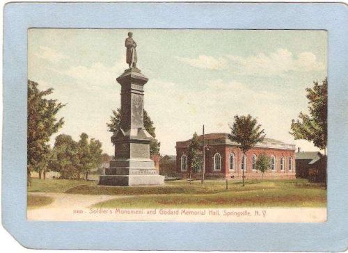New York Springville Soldier's Monument & Godard Memorial Hall ny_box4~2422