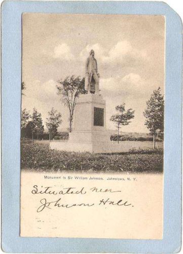 New York Johnstown Monument To Sir William Johnson Undivided Back ny_box5~2027