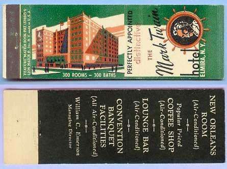 New York Elmira Matchcover Advertising The Mark Twain Hotel Elmira NY Half~131