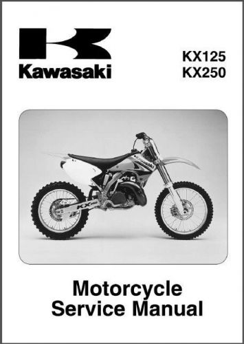 03-05 Kawasaki KX125 KX250 Service Repair Workshop Manual CD ..- KX 250 125