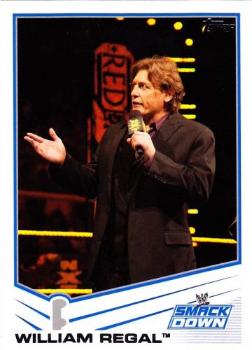 William Regal #83 - WWE 2013 Topps Wrestling Trading Card