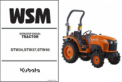 Kubota STW34 STW37 STW40 Tractor WSM Service Workshop Manual CD