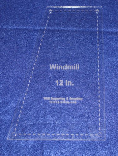Windmill - Makes 12" Finished Square-- 1/8" Clear Acrylic - Quilting Templates-