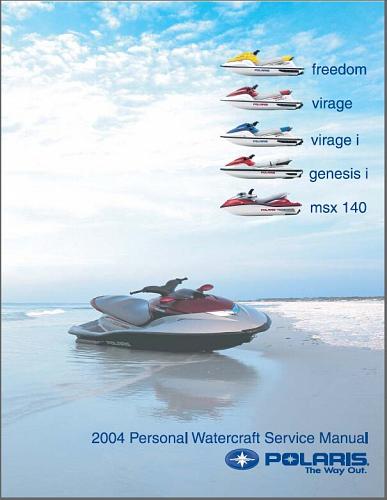 2004 Polaris Freedom, Virage, Virage i, Genesis i, MSX 140 PWC Service Manual CD