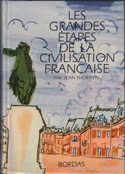 Les Grandes Étapes de la Civilisation Française: French :: FREE Shipping