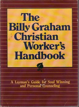 The Billy Graham Christian Worker's Handbook :: FREE Shipping